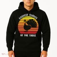 Thanksgiving Coolest Turkey At The Table Hoodie thumb 2