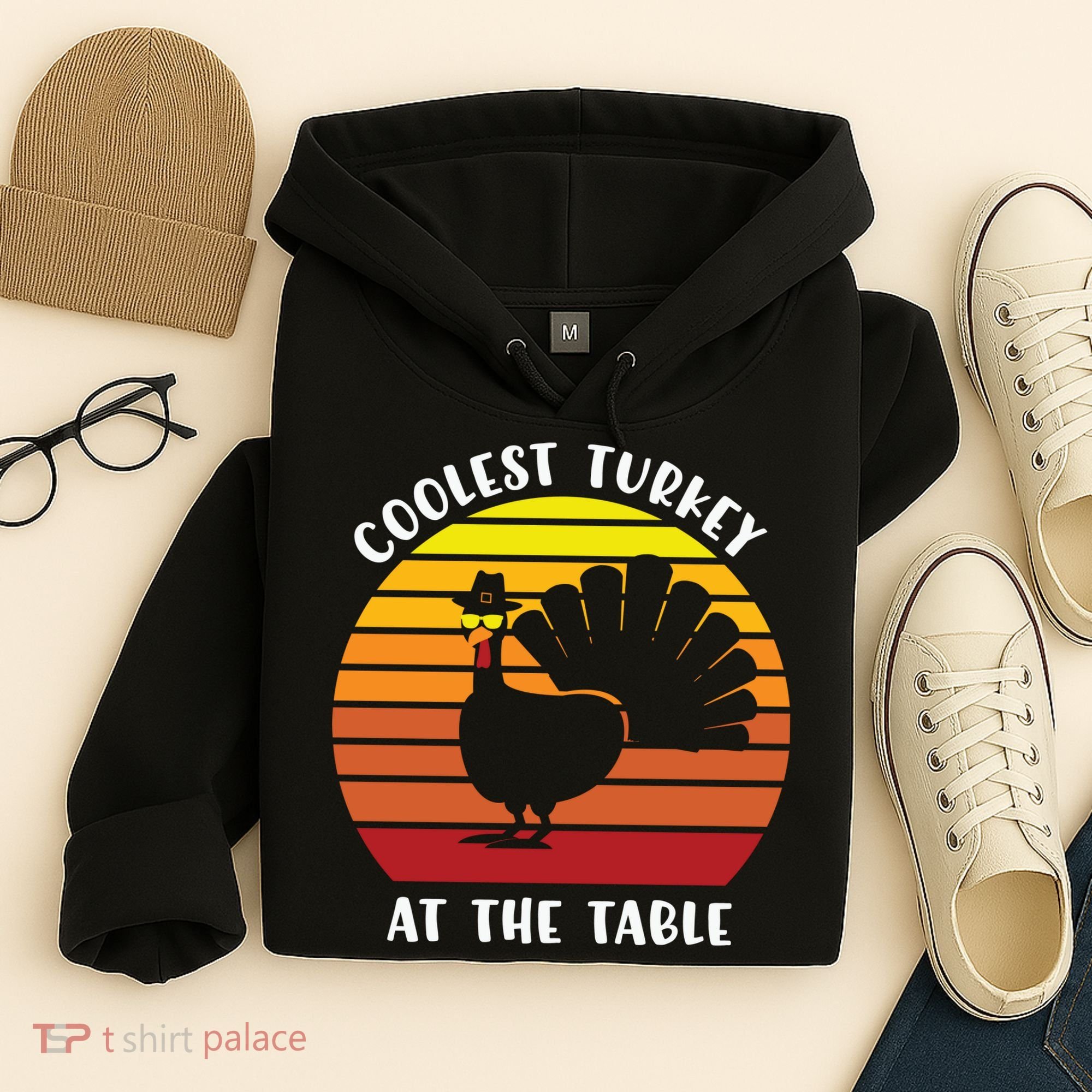 Thanksgiving Coolest Turkey At The Table Hoodie