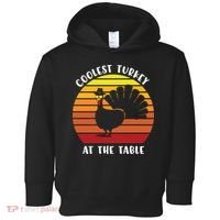 Thanksgiving Coolest Turkey At The Table Toddler Hoodie thumb 0