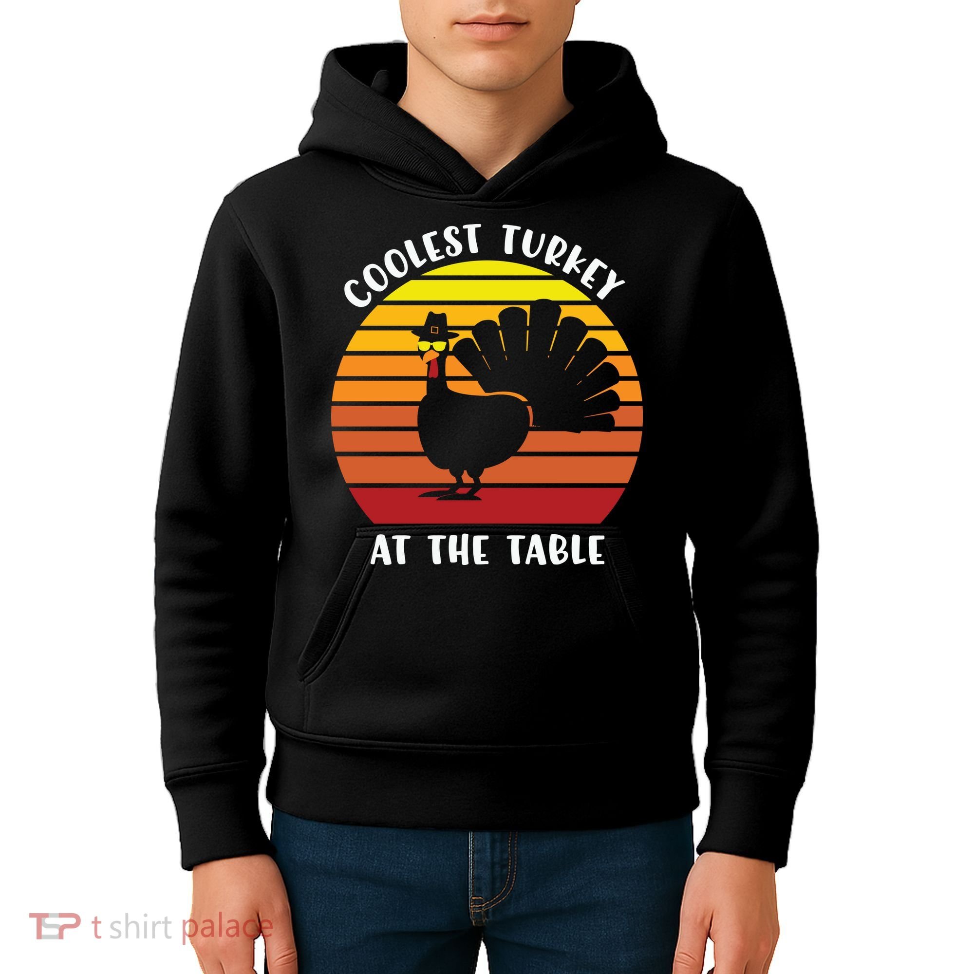 Thanksgiving Coolest Turkey At The Table Kids Hoodie
