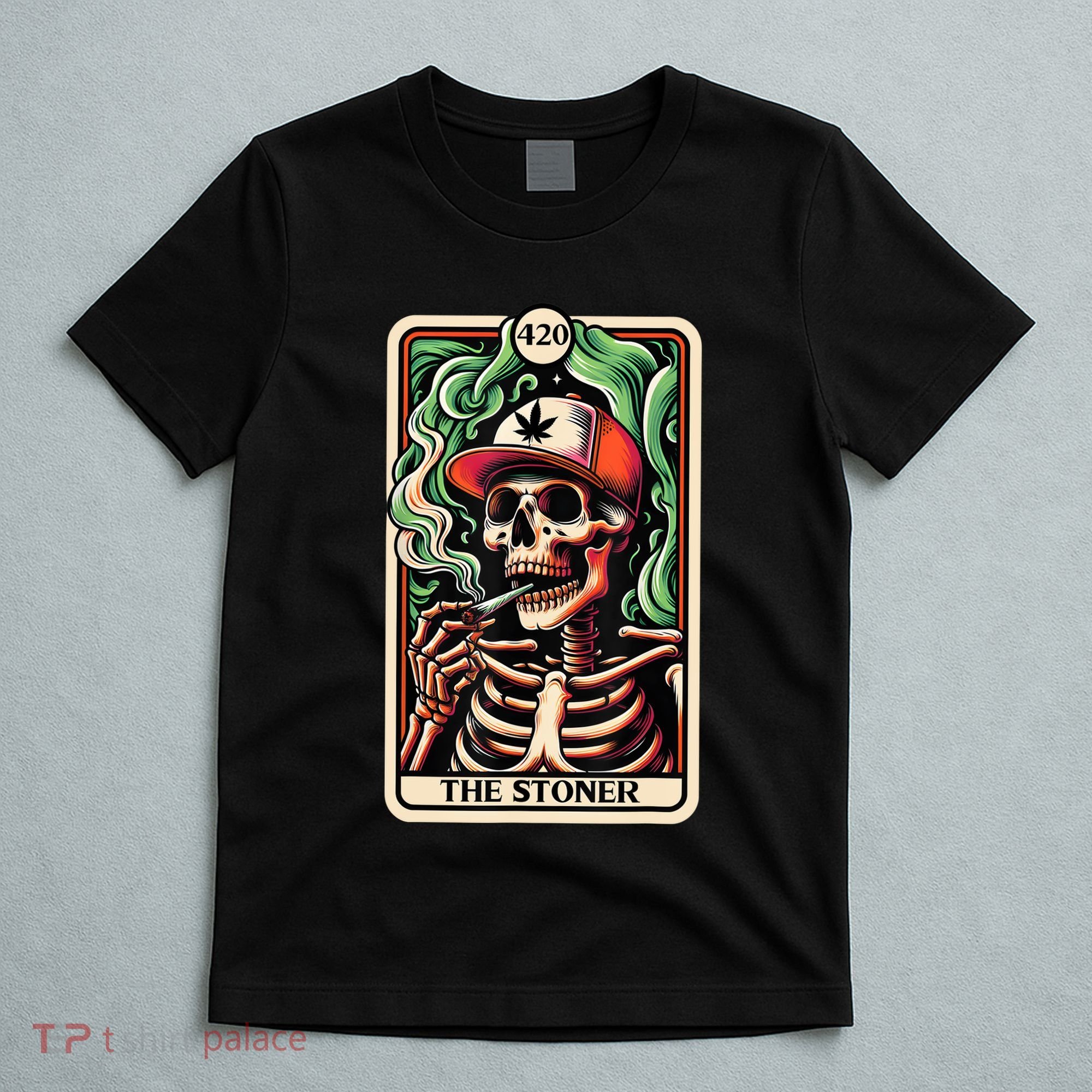 Tarot Card The Stoner Weed Lover Skeleton Cannabis 420 T-Shirt