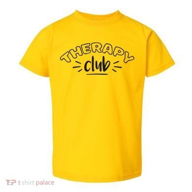 Therapy Club Toddler T-Shirt
