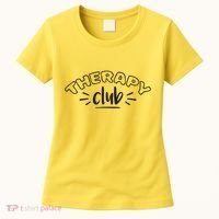 Therapy Club Women's T-Shirt thumb 0