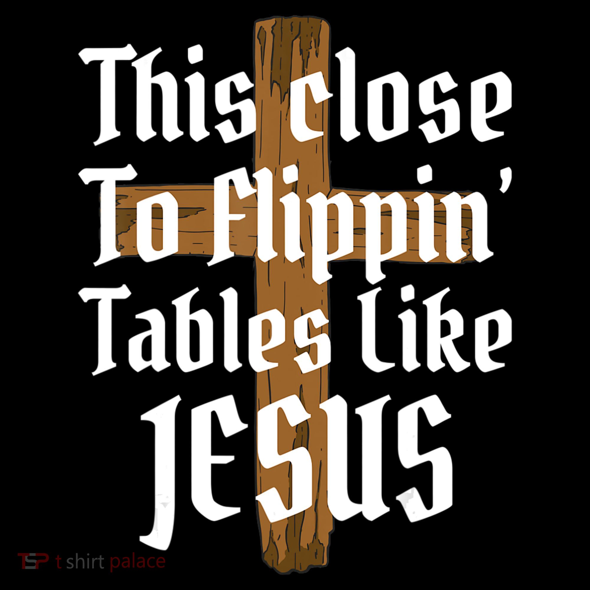 This Close To Flippin' Tables Like Jesus Women's Hoodie