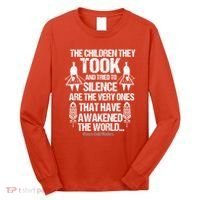 The Children They Took Every Child Matters Long Sleeve Shirt thumb 0