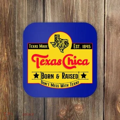 Texas Chica Coaster