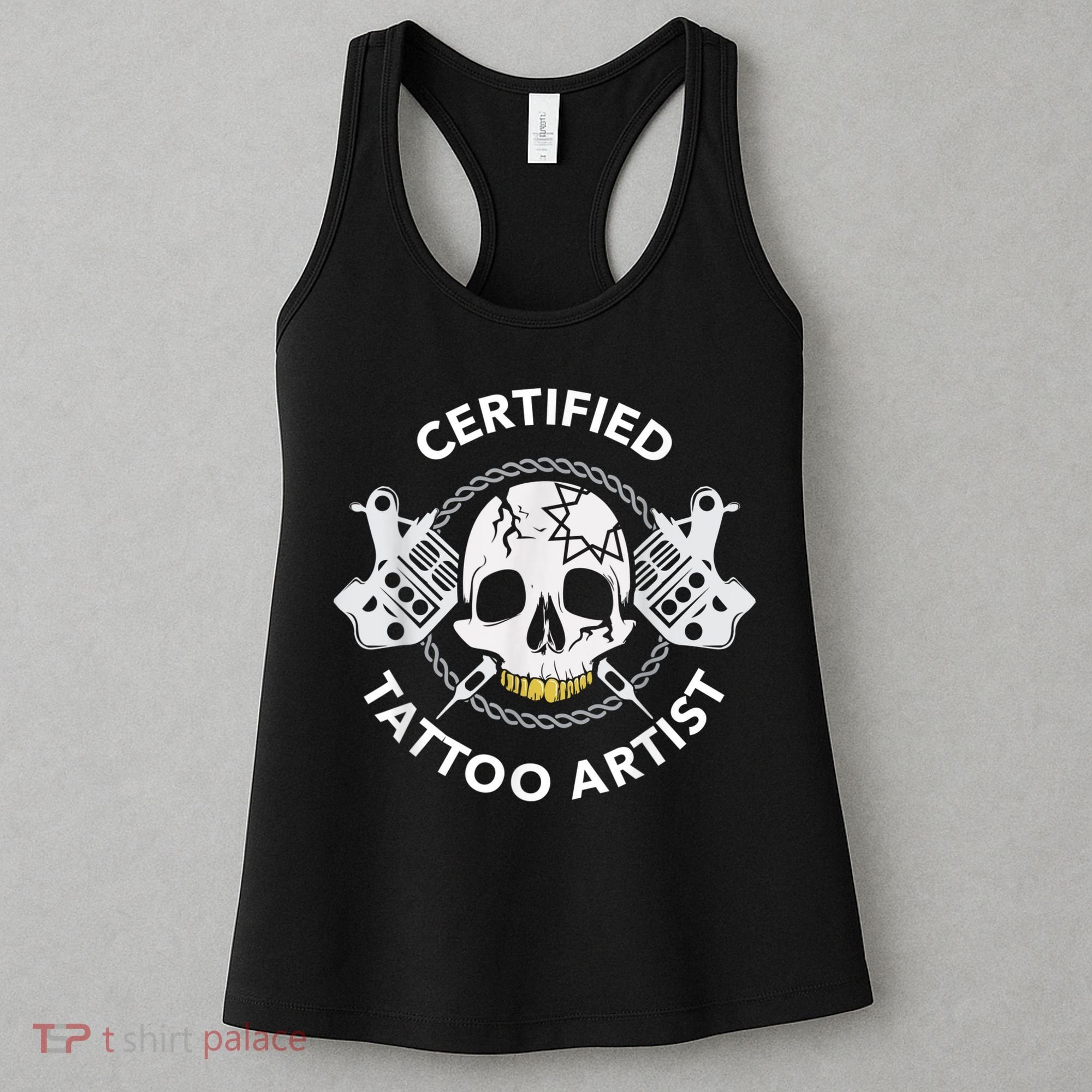 Tattooist Certified Tattoo Artist Tattoo Needle Skull Women's Tank Top