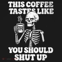 This Coffee Tastes Like You Should Shut Up Women's Hoodie thumb 2