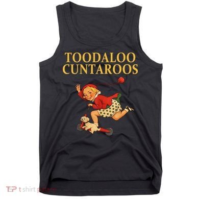 Toodaloo Cuntaroos Tank Top