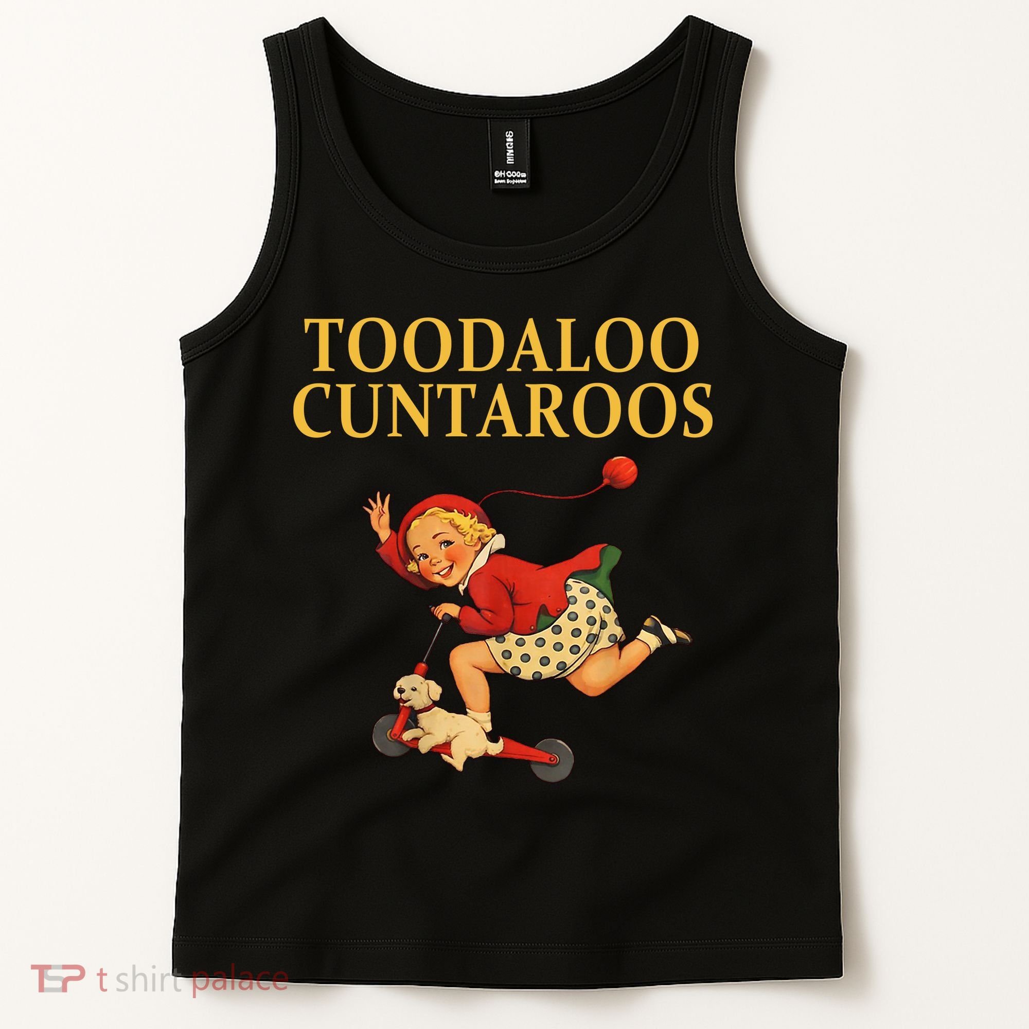 Toodaloo Cuntaroos Tank Top