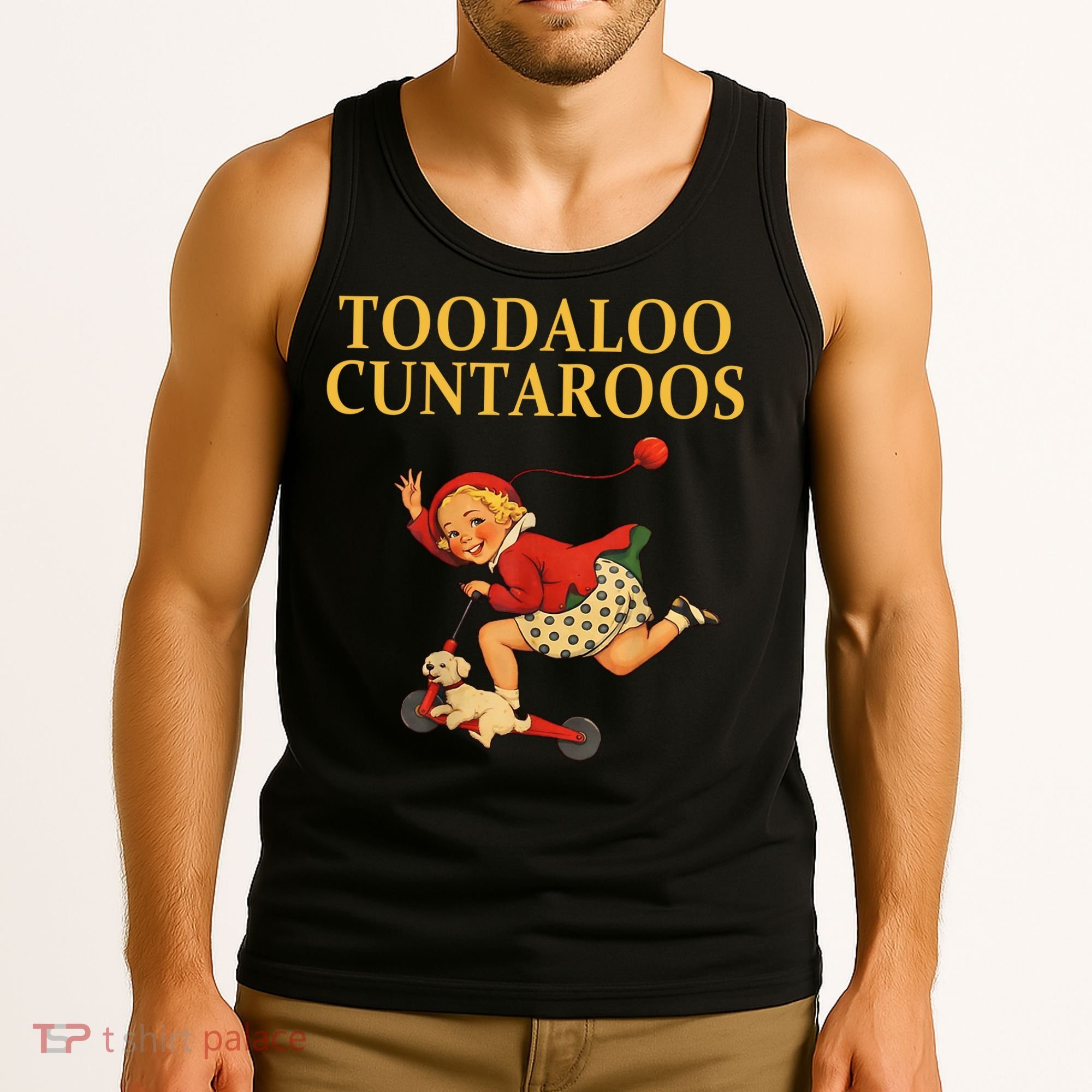 Toodaloo Cuntaroos Tank Top