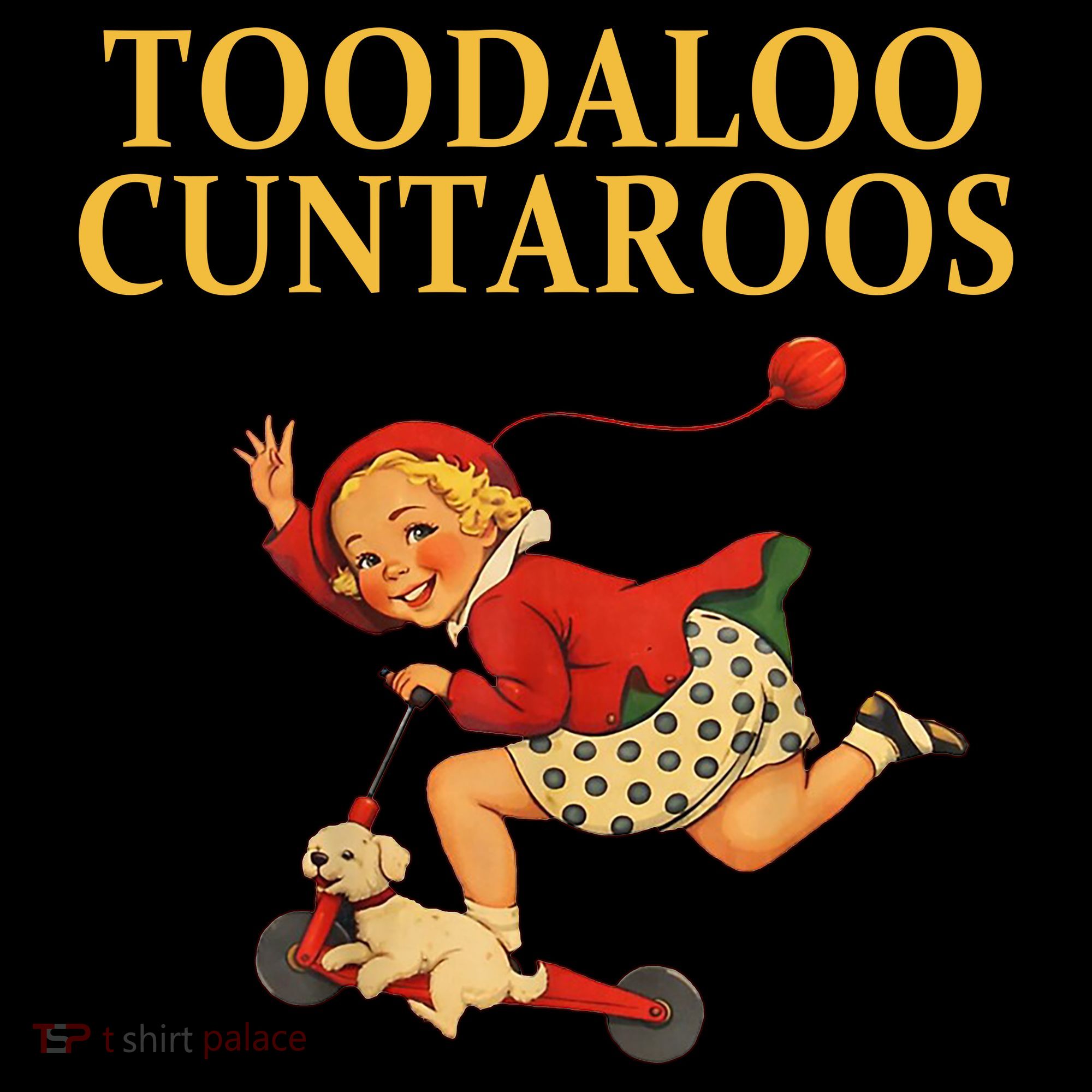 Toodaloo Cuntaroos Tank Top