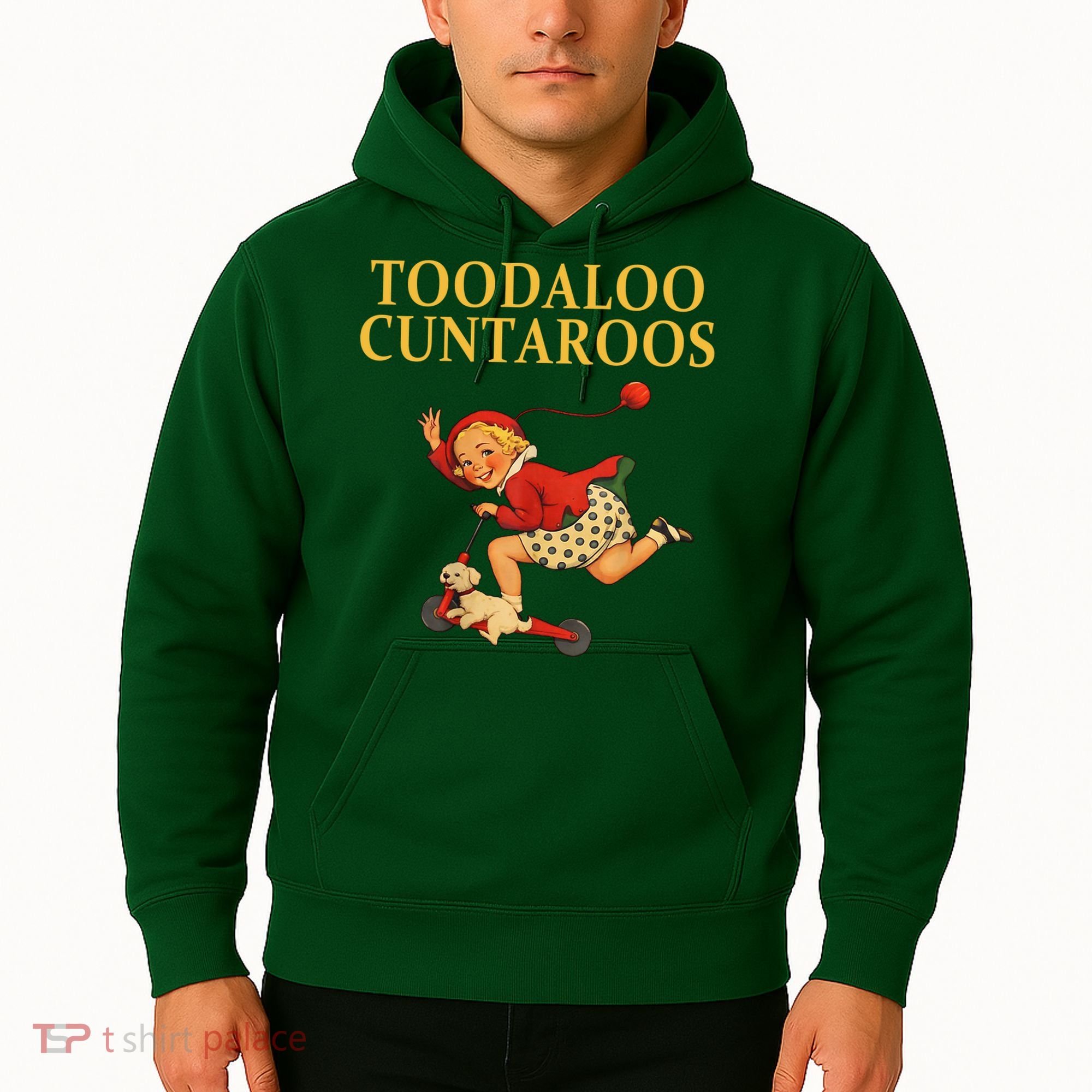Toodaloo Cuntaroos Hoodie