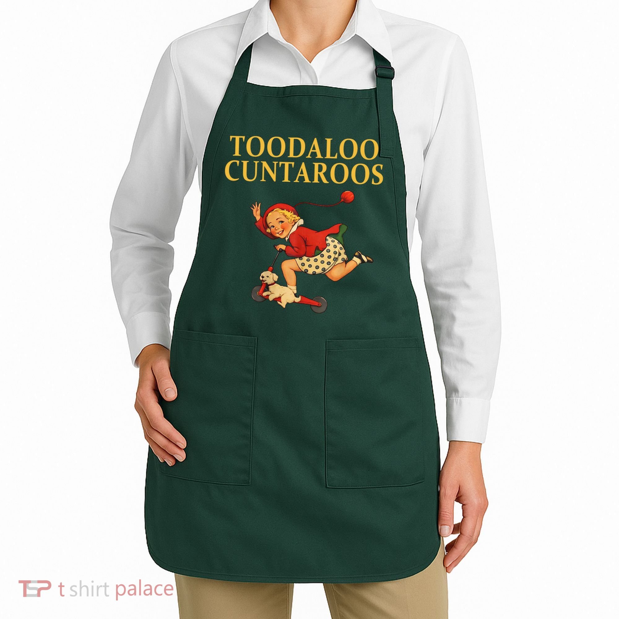 Toodaloo Cuntaroos Apron