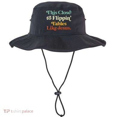 This Close To Flippin' Tables Like Jesus Bucket Hat