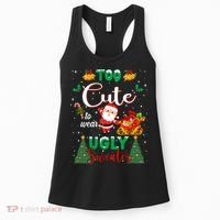 Too Cute To Wear Ugly Sweaters Christmas Women's Tank Top thumb 0