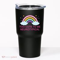 Too Cute To Be Neurotypical Rainbow Tumbler thumb 0