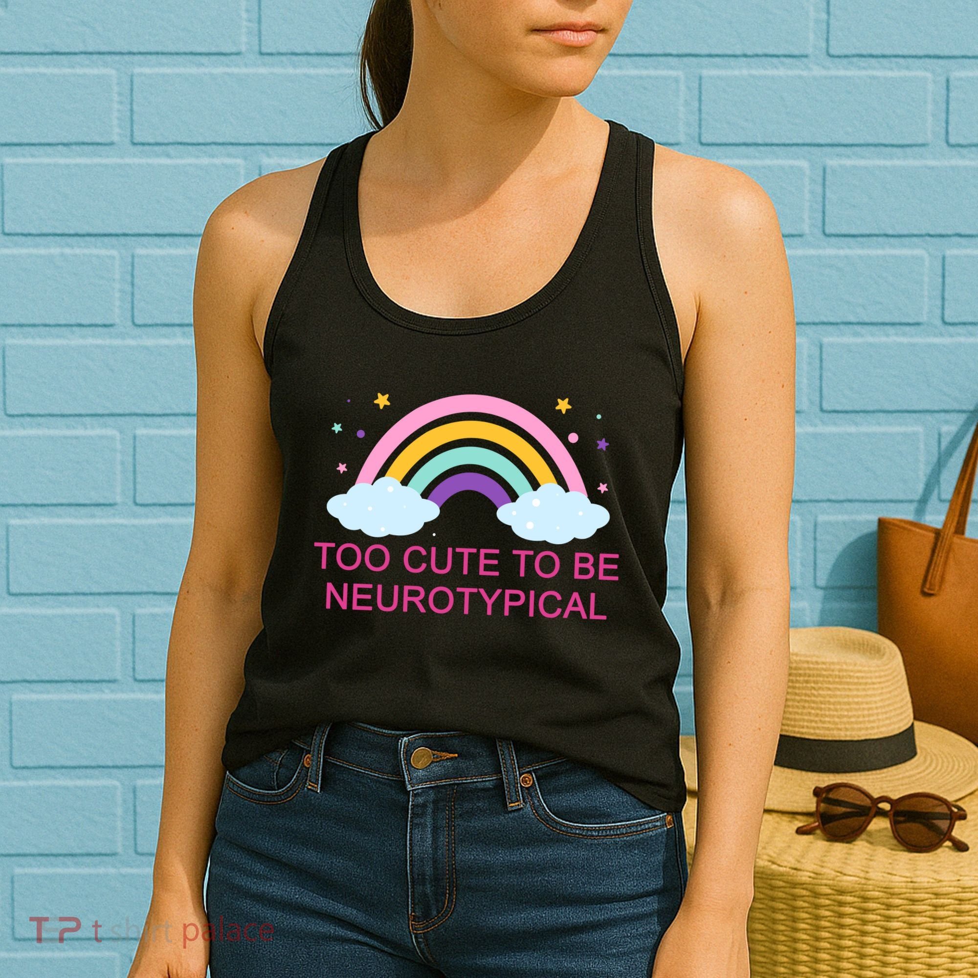 Too Cute To Be Neurotypical Rainbow Women's Tank Top