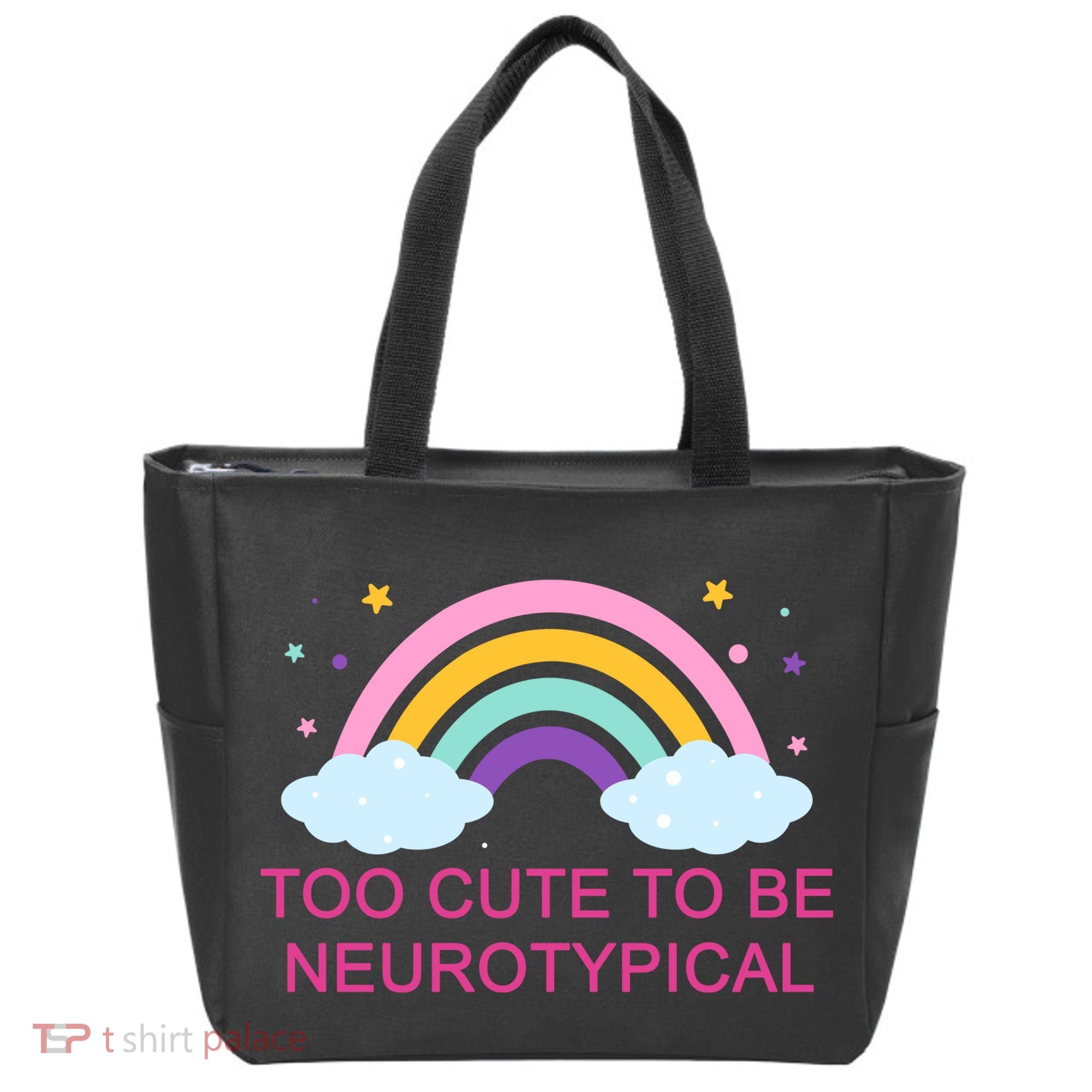 Too Cute To Be Neurotypical Rainbow Tote Bag