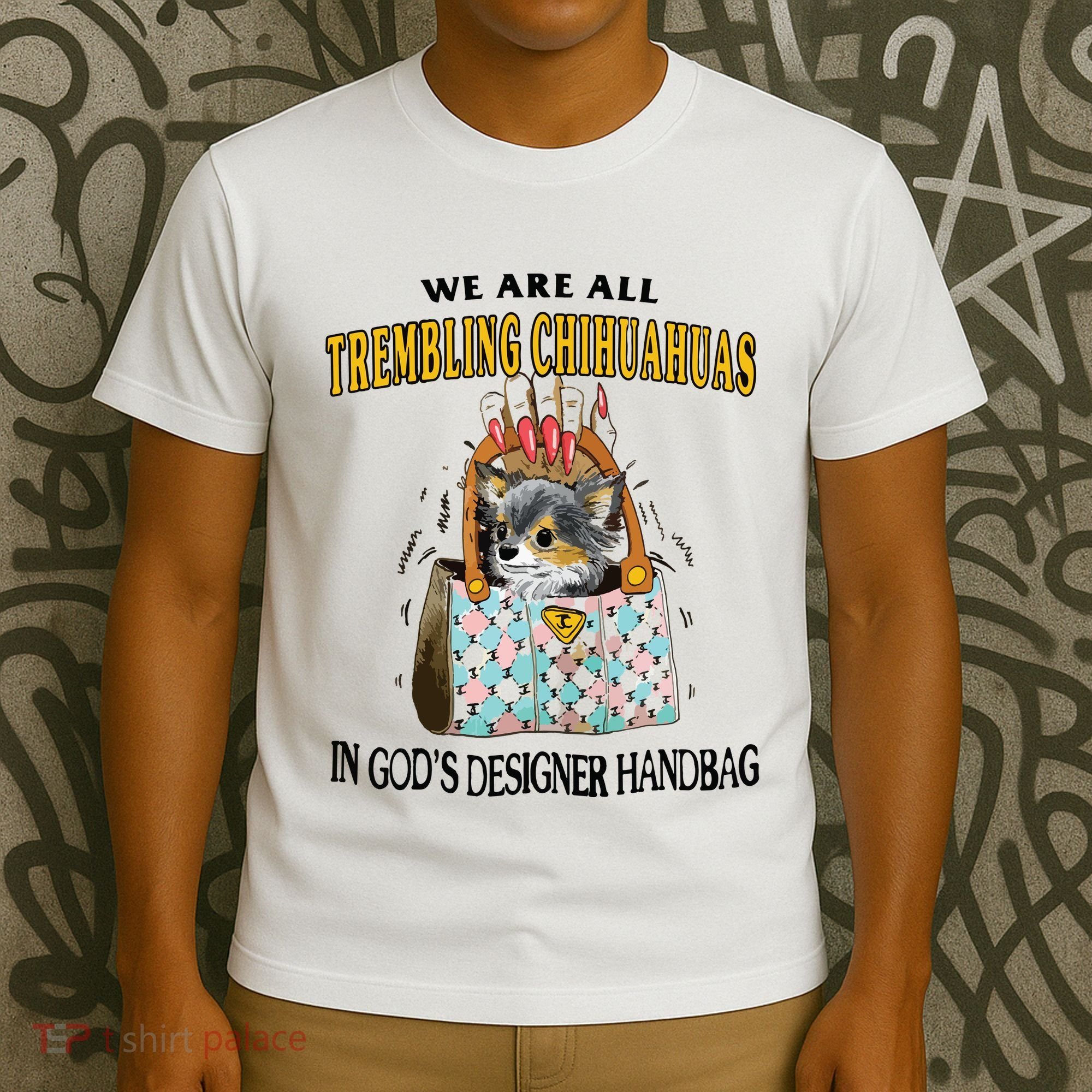 Trembling Chihuahua T-Shirt