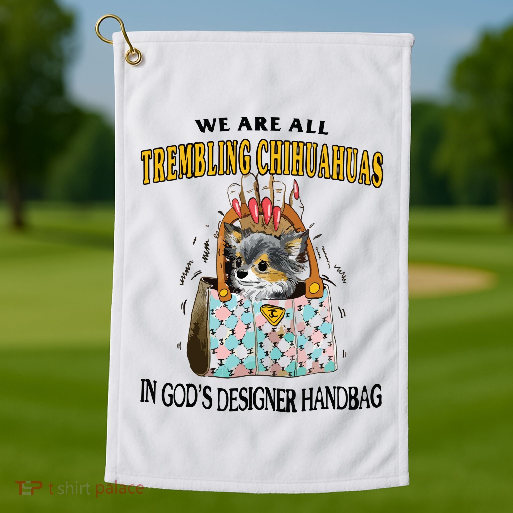 Trembling Chihuahua Golf Towel