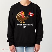 Turkey Canadian Thanksgiving Happy Thanksgiving Eh Women's Sweatshirt thumb 0