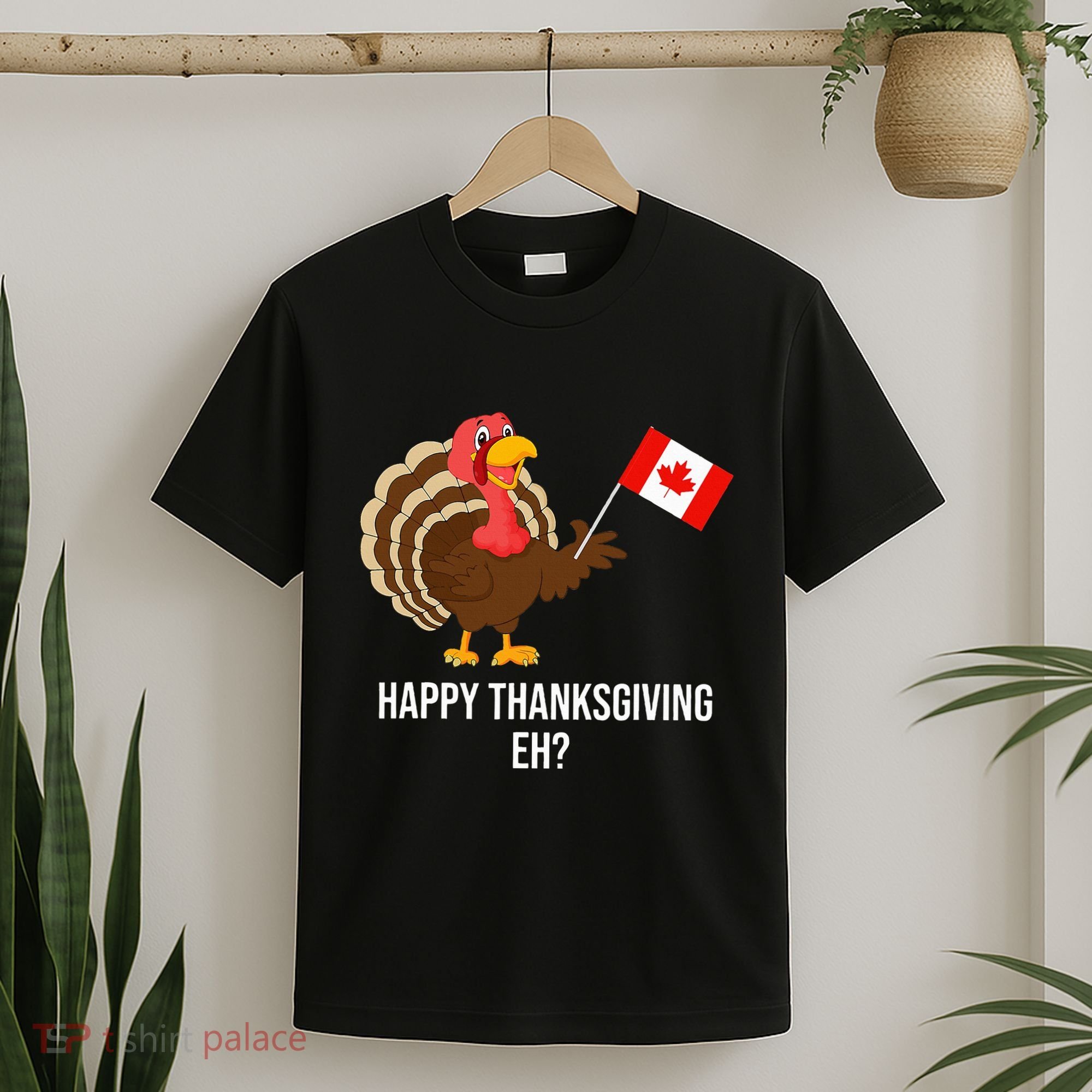 Turkey Canadian Thanksgiving Happy Thanksgiving Eh T-Shirt