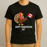 Turkey Canadian Thanksgiving Happy Thanksgiving Eh T-Shirt thumb 3