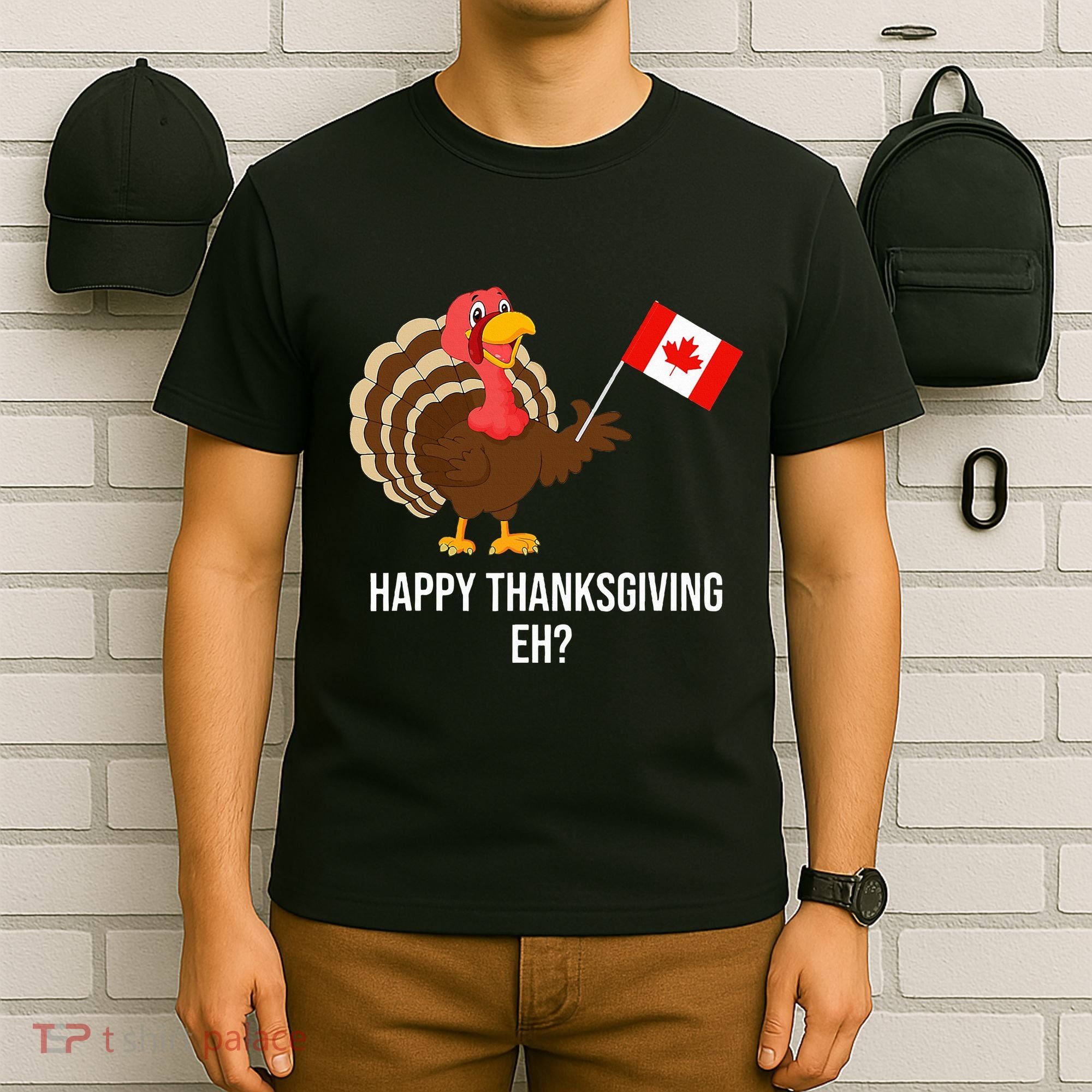 Turkey Canadian Thanksgiving Happy Thanksgiving Eh T-Shirt