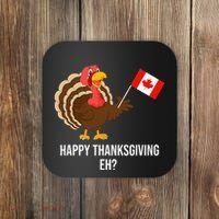 Turkey Canadian Thanksgiving Happy Thanksgiving Eh Coaster thumb 0