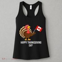 Turkey Canadian Thanksgiving Happy Thanksgiving Eh Women's Tank Top thumb 3