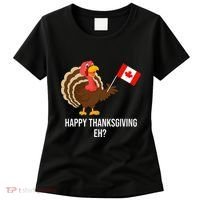 Turkey Canadian Thanksgiving Happy Thanksgiving Eh Women's T-Shirt thumb 0