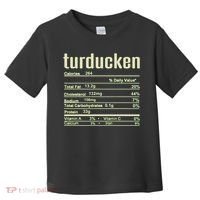 Thanksgiving Christmas Turducken Nutrition Fact Toddler T-Shirt thumb 0