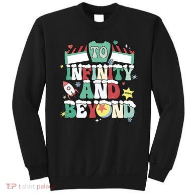 Toy Christmas To Infinity And Beyond Sweatshirt