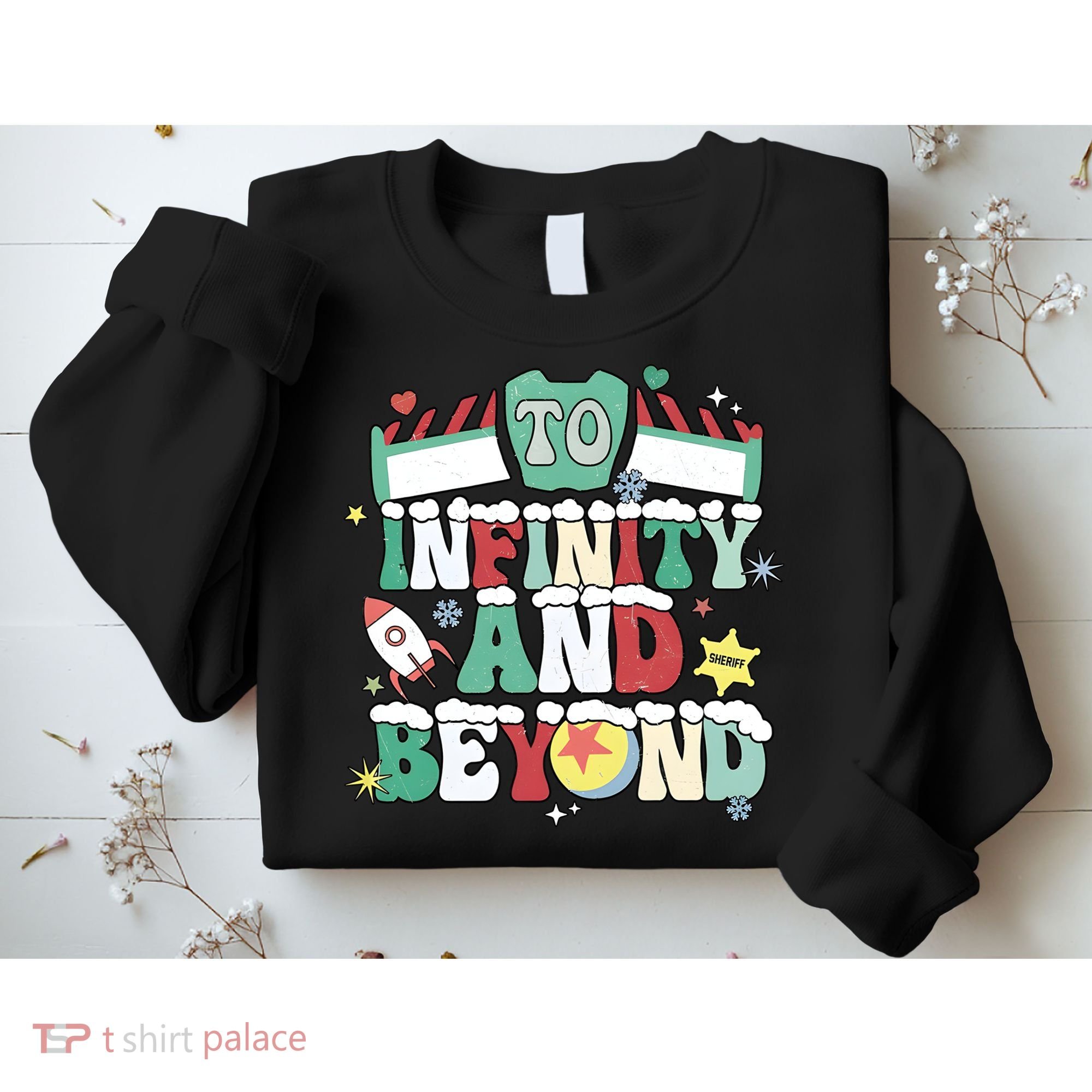 Toy Christmas To Infinity And Beyond Sweatshirt