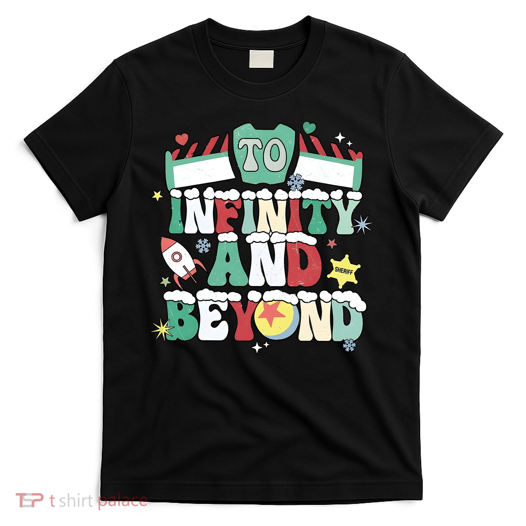Toy Christmas To Infinity And Beyond T-Shirt