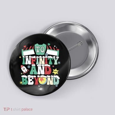 Toy Christmas To Infinity And Beyond Button