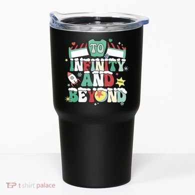 Toy Christmas To Infinity And Beyond Tumbler