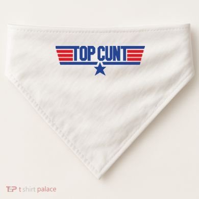 Top Cunt USA-Made Doggie Bandana