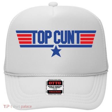 Top Cunt Hat