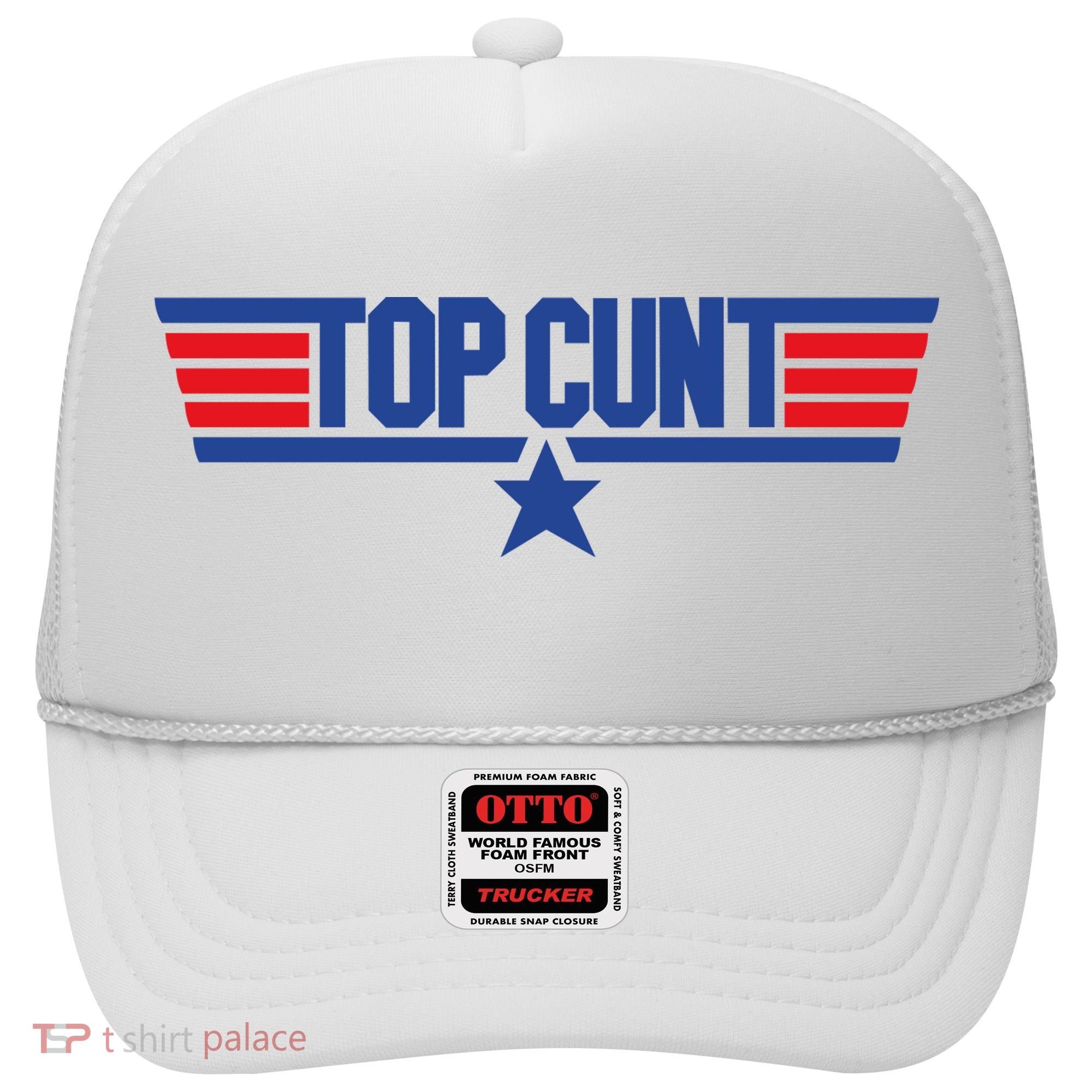 Top Cunt Hat