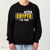 Talk Cypto To Me Women's Sweatshirt thumb 0