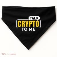 Talk Cypto To Me USA-Made Doggie Bandana thumb 0