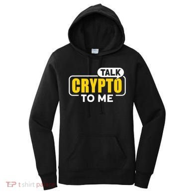 Talk Cypto To Me Women's Hoodie