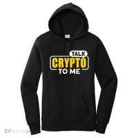 Talk Cypto To Me Women's Hoodie thumb 0