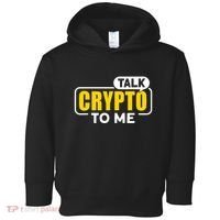 Talk Cypto To Me Toddler Hoodie thumb 0