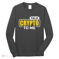 Talk Cypto To Me Long Sleeve Shirt thumb 0