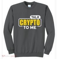 Talk Cypto To Me Sweatshirt thumb 0