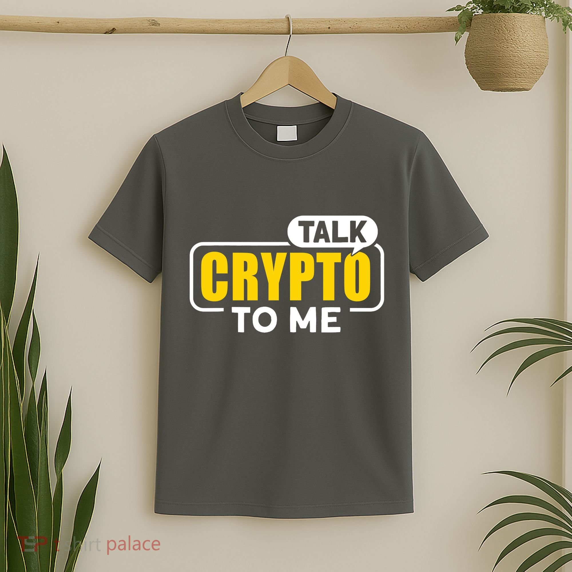 Talk Cypto To Me T-Shirt