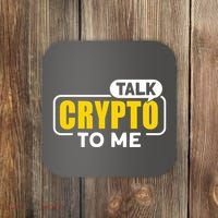 Talk Cypto To Me Coaster thumb 0